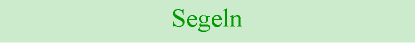 Textfeld: Segeln  